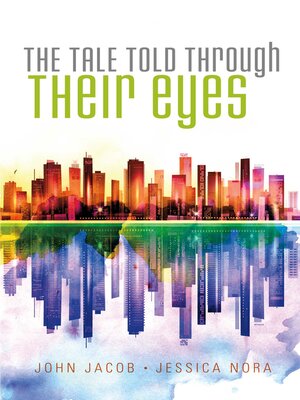 cover image of The Tale Told Through Their Eyes